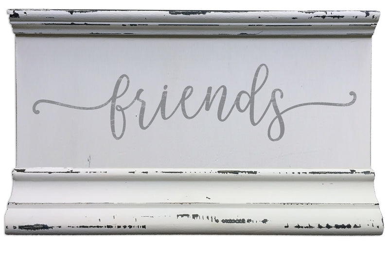 5 X 8 Box Sign Molding Friends